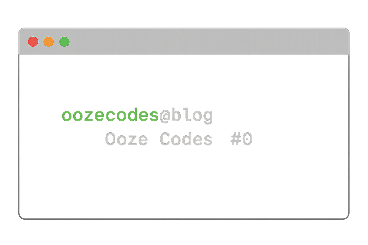 Ooze Codes #0 - Booting Up