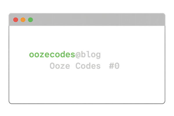 Ooze Codes #0 - Booting Up